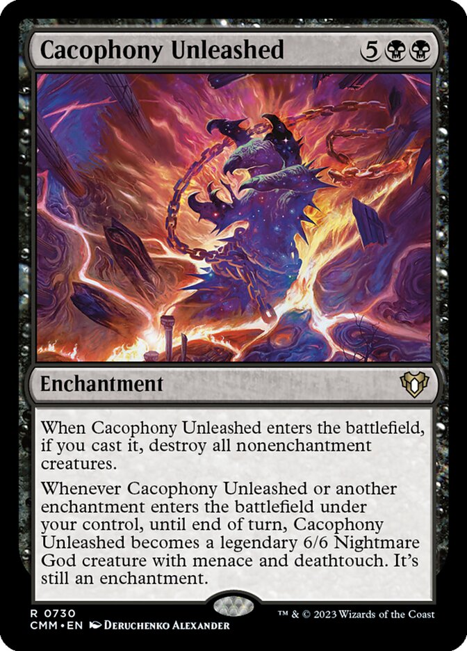 MTG Card Title: Cacophony Unleashed CMM/730
