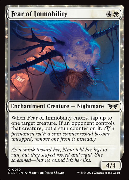 MTG Card Title: Fear of Immobility DSK/10