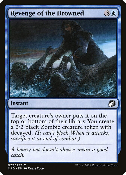 MTG Card Title: Revenge of the Drowned MID/72