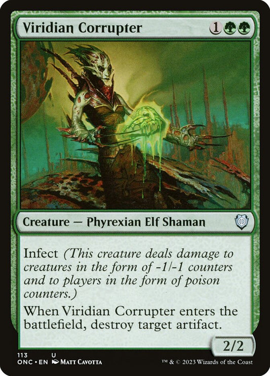 MTG Card Title: Viridian Corrupter ONC/113