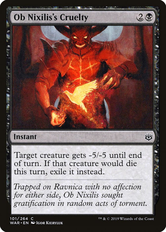MTG Card Title: Ob Nixilis's Cruelty WAR/101