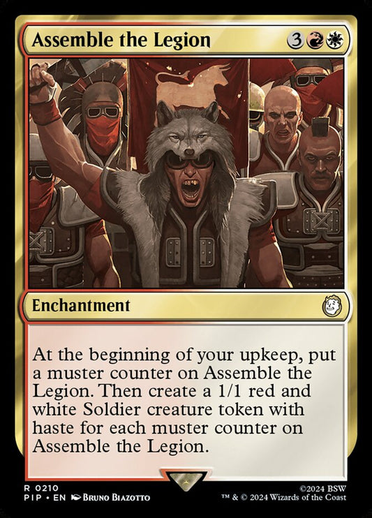 MTG Card Title: Assemble the Legion PIP/210