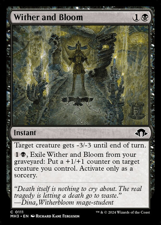 MTG Card Title: Wither and Bloom MH3/111