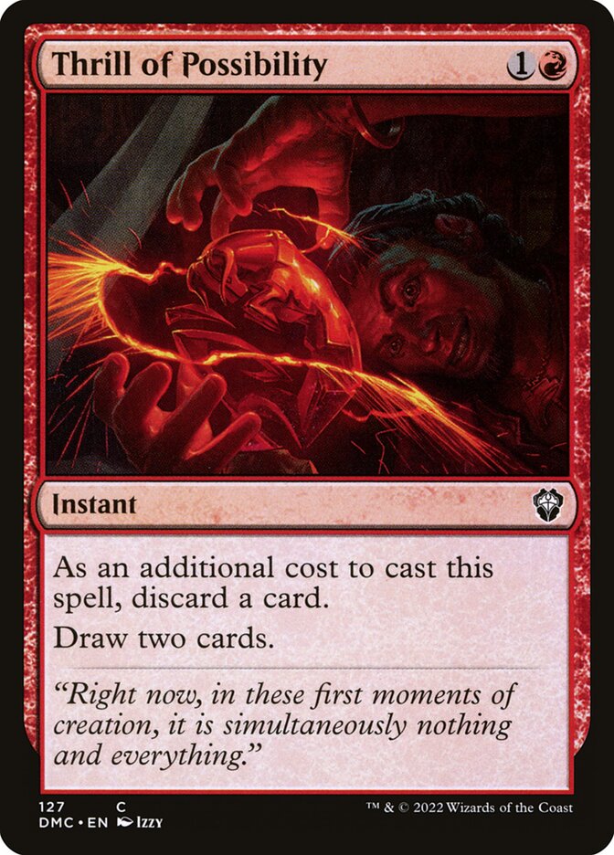 MTG Card Title: Thrill of Possibility DMC/127