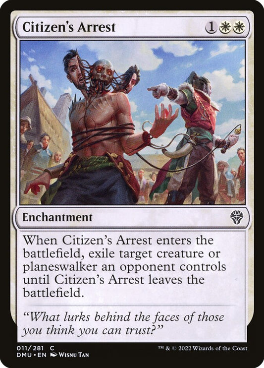 MTG Card Title: Citizen's Arrest DMU/11