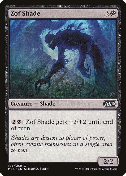 MTG Card Title: Zof Shade M15/125