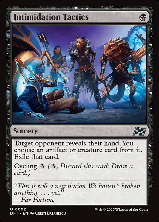 MTG Card Title: Intimidation Tactics DFT/92