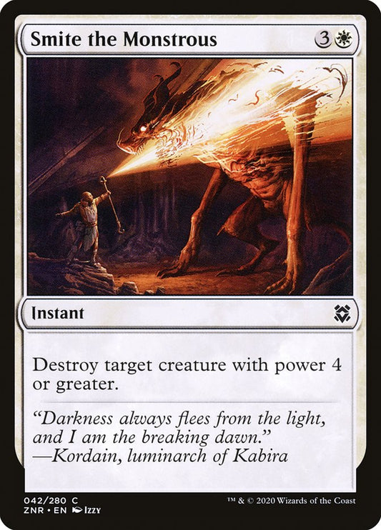 MTG Card Title: Smite the Monstrous ZNR/42