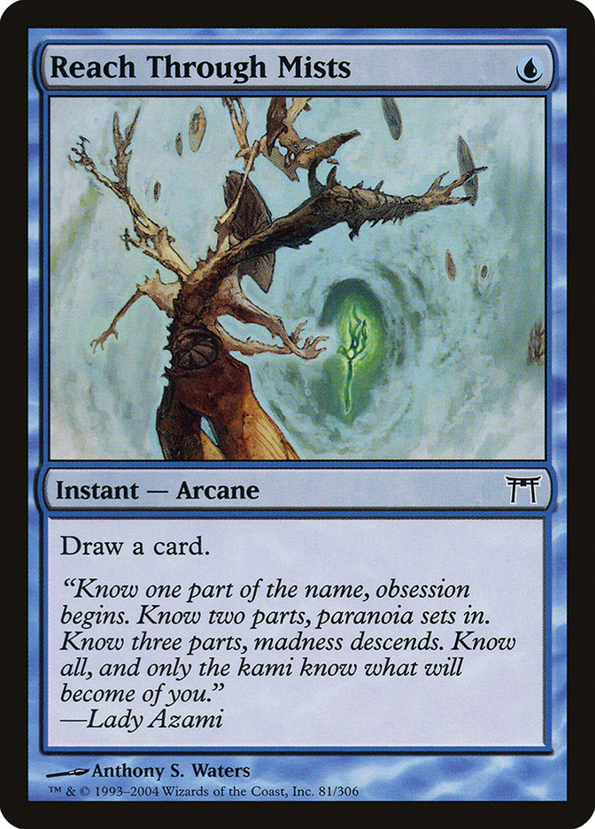 MTG Card Title: Reach Through Mists CHK/81