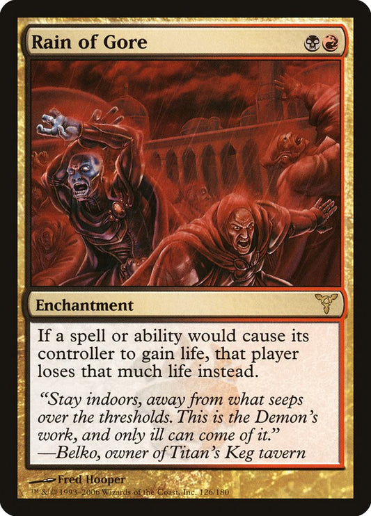 MTG Card Title: Rain of Gore DIS/126
