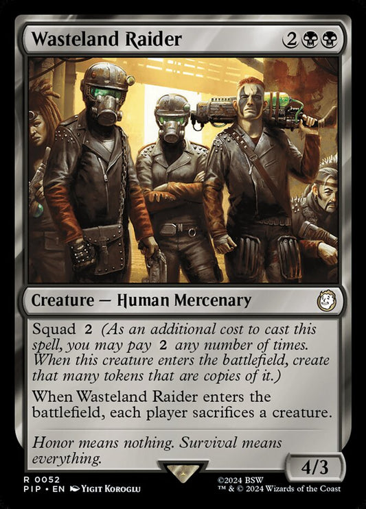 MTG Card Title: Wasteland Raider PIP/52