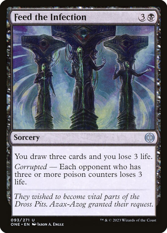 MTG Card Title: Feed the Infection ONE/93
