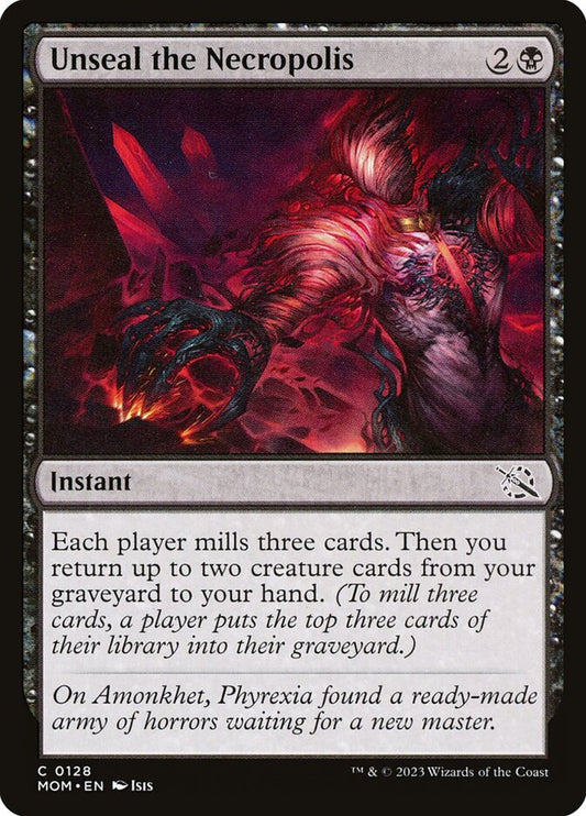 MTG Card Title: Unseal the Necropolis MOM/128