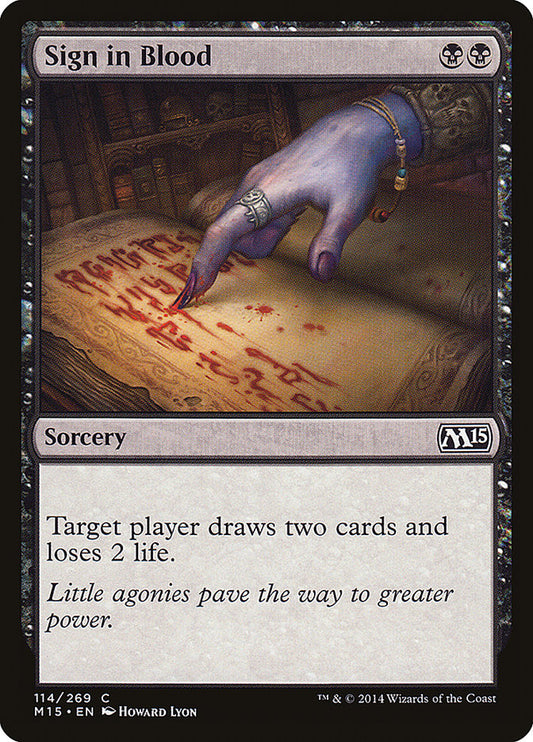 MTG Card Title: Sign in Blood M15/114