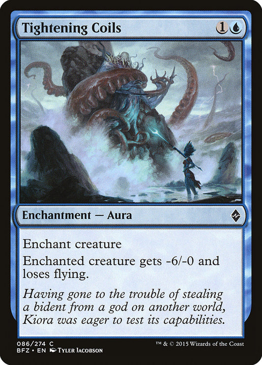 MTG Card Title: Tightening Coils BFZ/86