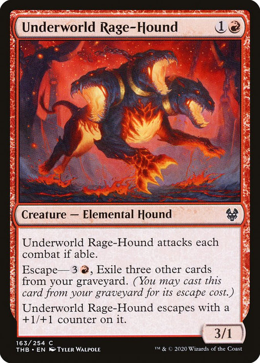 MTG Card Title: Underworld Rage-Hound THB/163