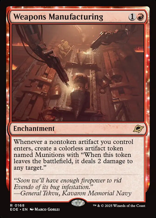 MTG Card Title: Weapons Manufacturing EOE/168