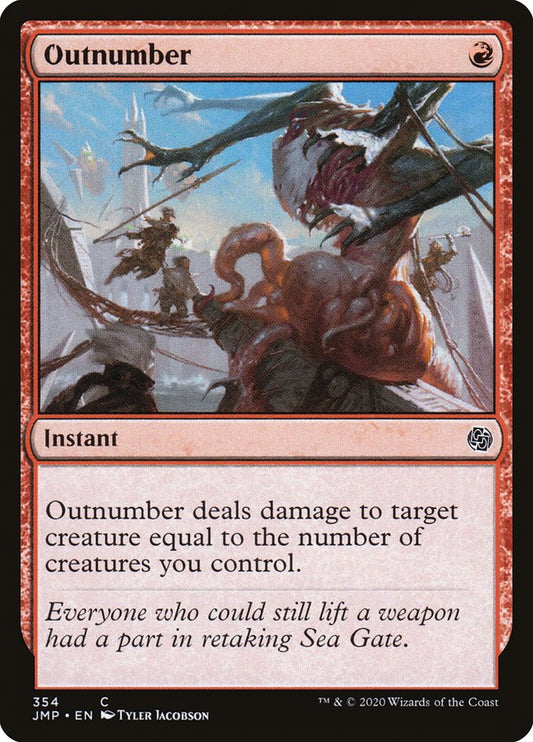 MTG Card Title: Outnumber JMP/354