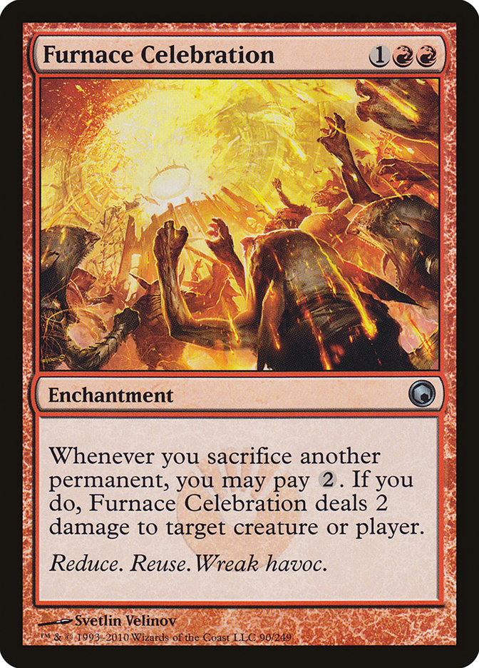 MTG Card Title: Furnace Celebration SOM/90