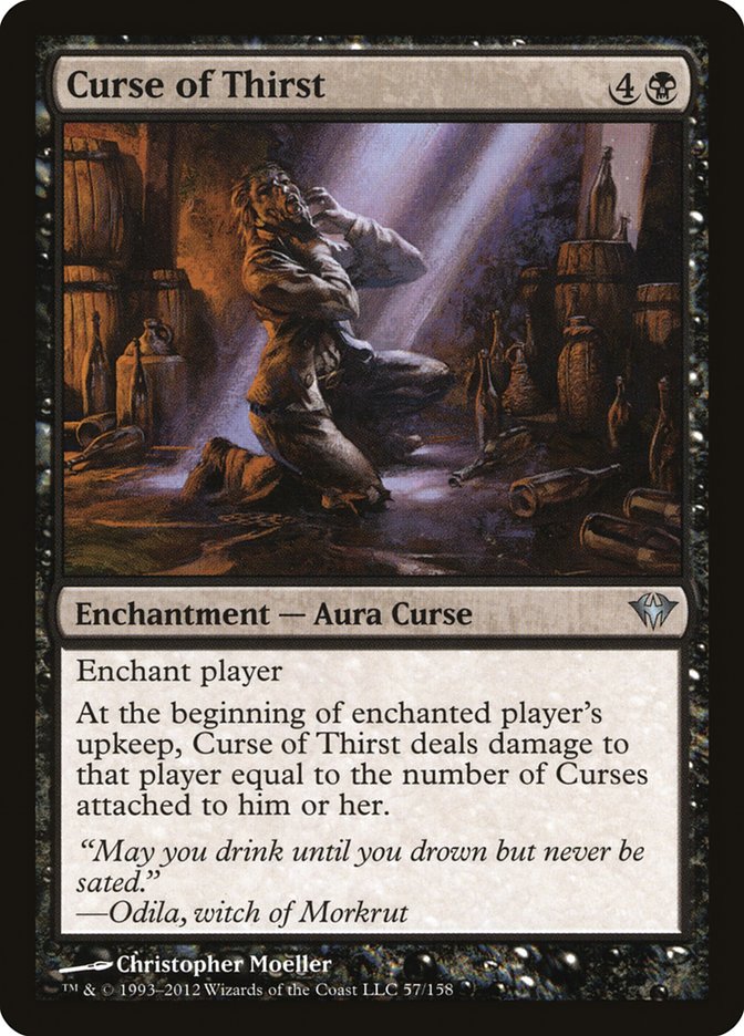 MTG Card Title: Curse of Thirst DKA/57