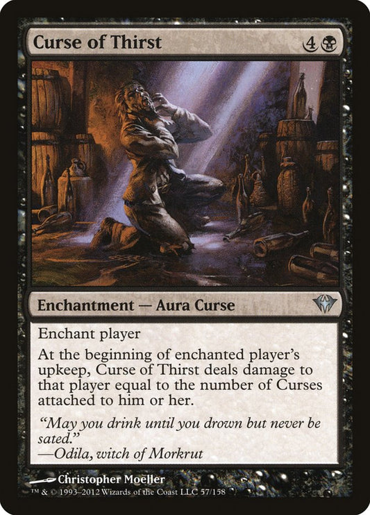 MTG Card Title: Curse of Thirst DKA/57