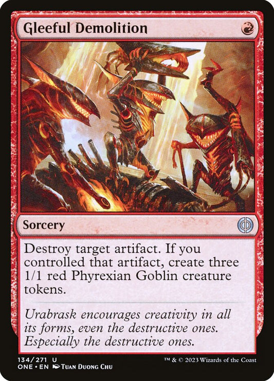 MTG Card Title: Gleeful Demolition ONE/134