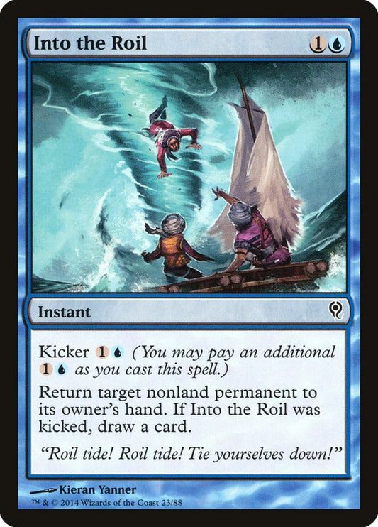 MTG Card Title: Into the Roil DDM/23