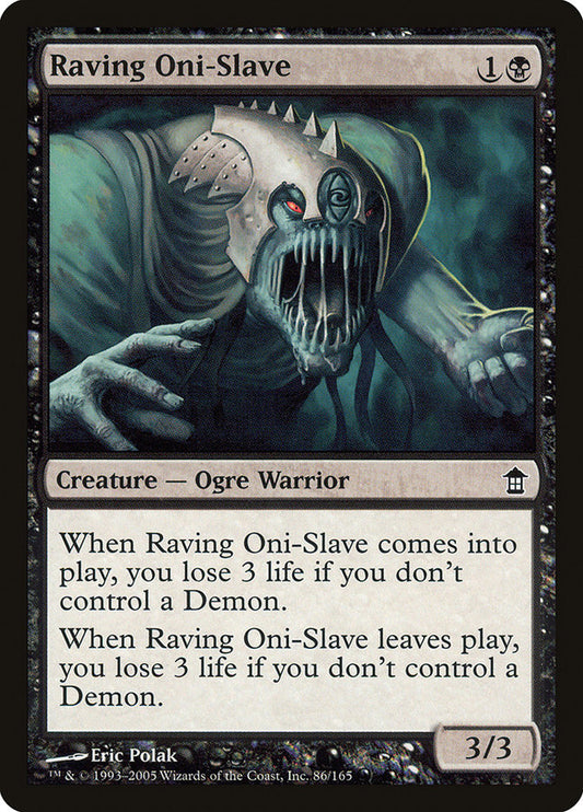 MTG Card Title: Raving Oni-Slave SOK/86