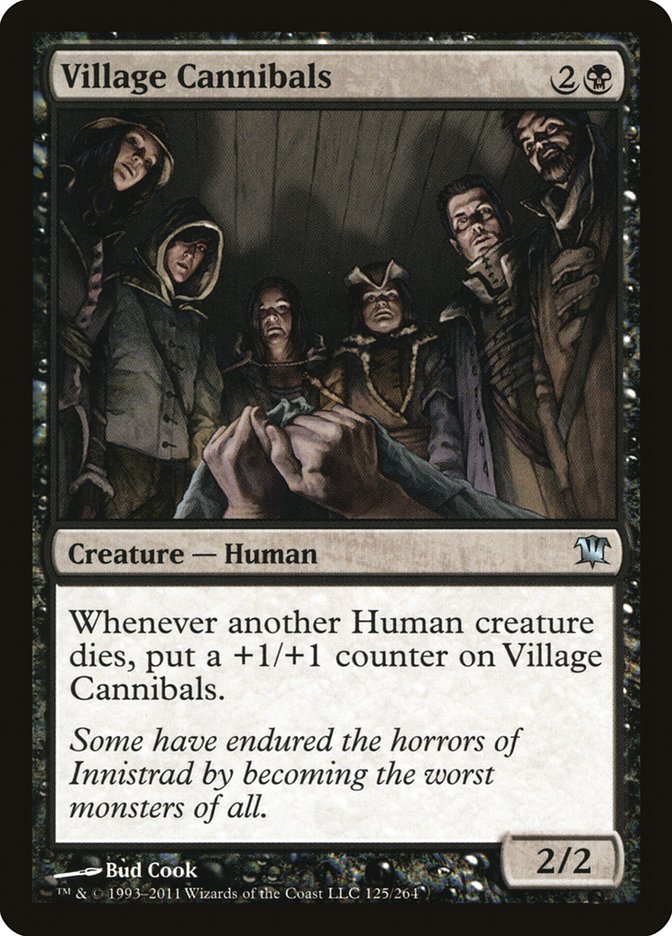 MTG Card Title: Village Cannibals ISD/125