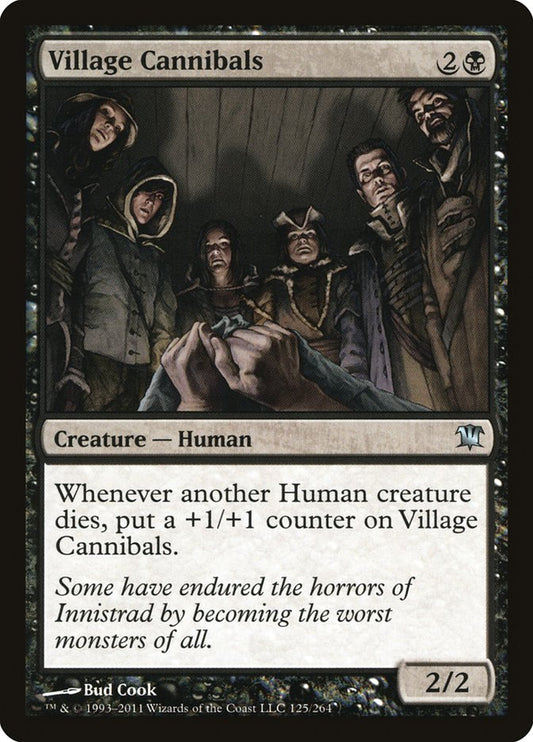 MTG Card Title: Village Cannibals ISD/125