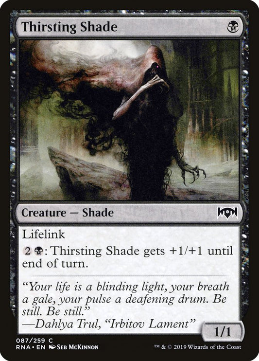 MTG Card Title: Thirsting Shade RNA/87