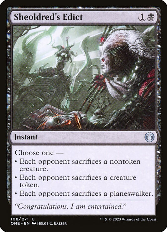 MTG Card Title: Sheoldred's Edict ONE/108