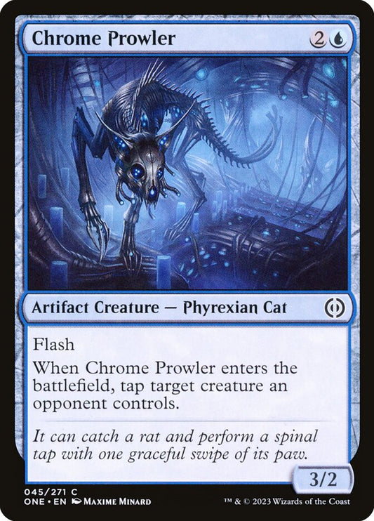 MTG Card Title: Chrome Prowler ONE/45