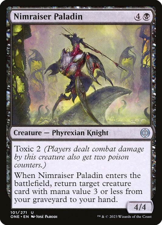 MTG Card Title: Nimraiser Paladin ONE/101