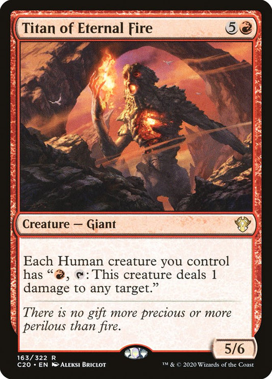 MTG Card Title: Titan of Eternal Fire C20/163