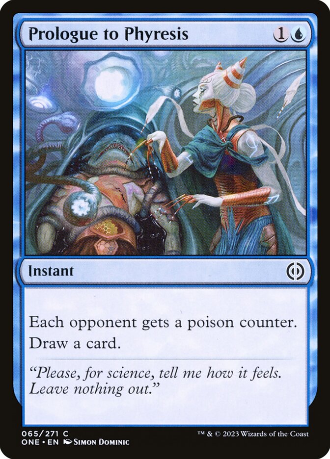 MTG Card Title: Prologue to Phyresis ONE/65