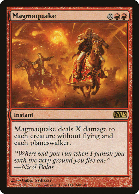 MTG Card Title: Magmaquake M13/140