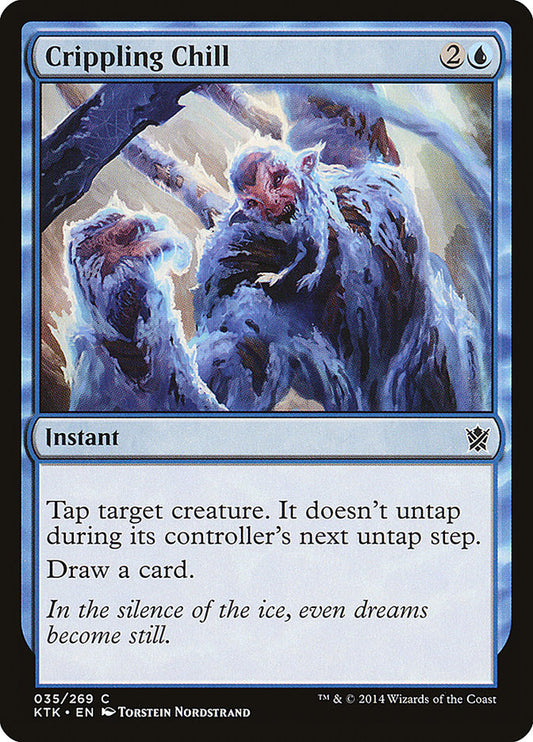 MTG Card Title: Crippling Chill KTK/35
