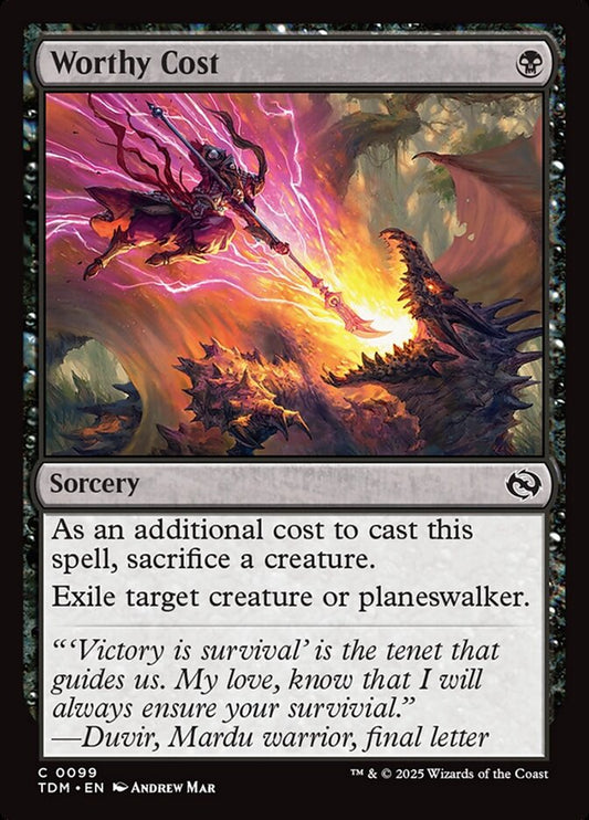 MTG Card Title: Worthy Cost TDM/99