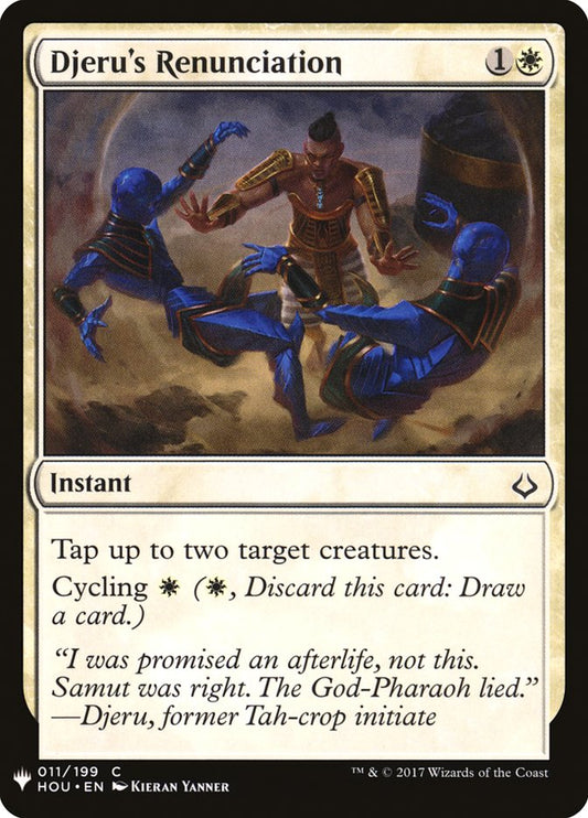 MTG Card Title: Djeru's Renunciation PLST/HOU-11
