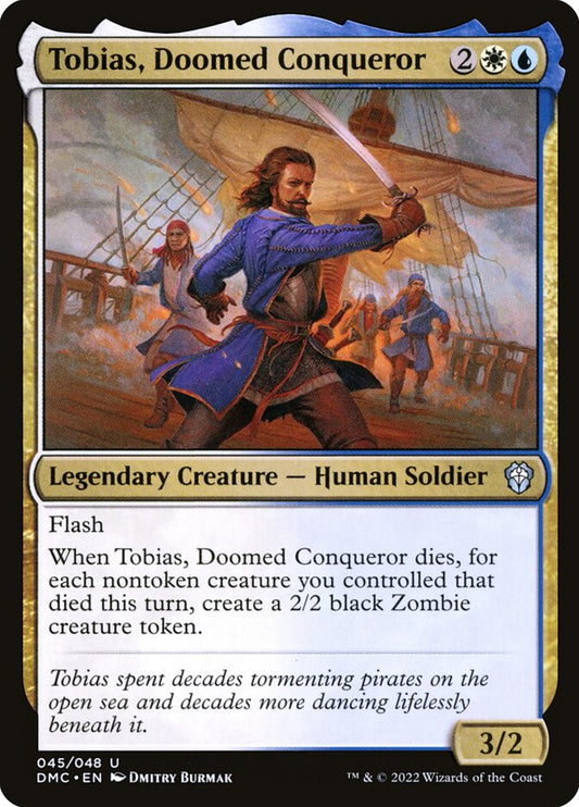 MTG Card Title: Tobias, Doomed Conqueror DMC/45