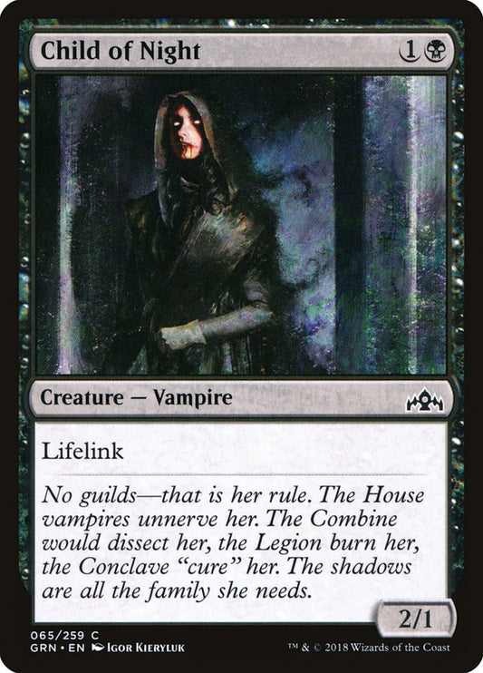MTG Card Title: Child of Night GRN/65