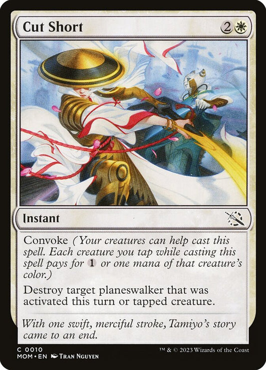 MTG Card Title: Cut Short MOM/10