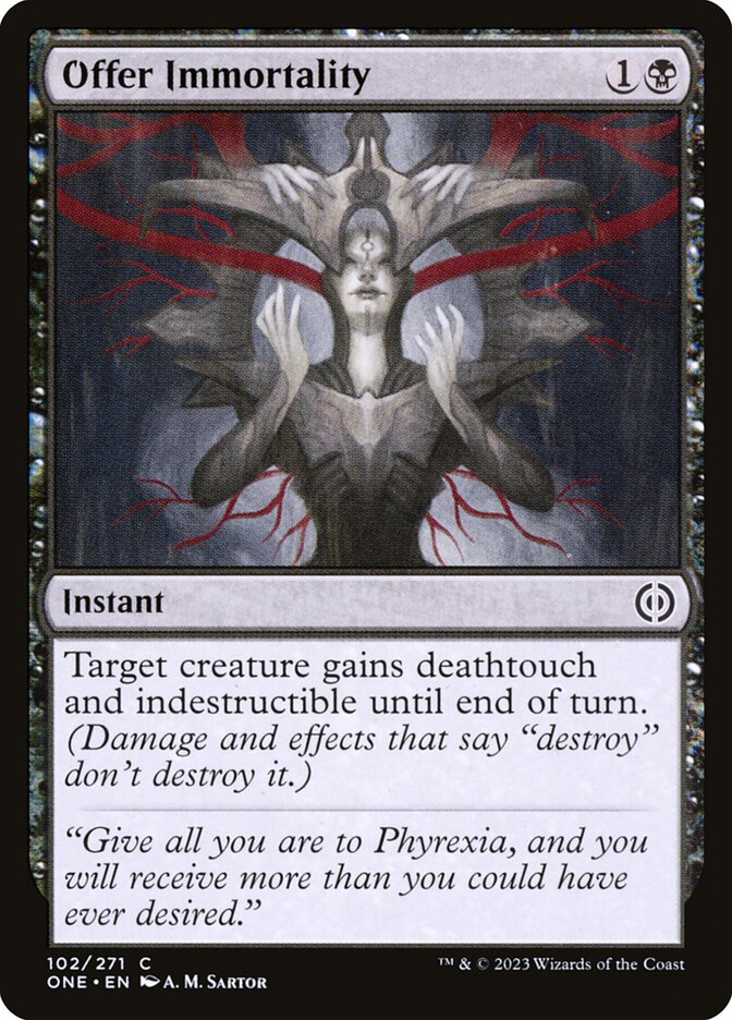 MTG Card Title: Offer Immortality ONE/102