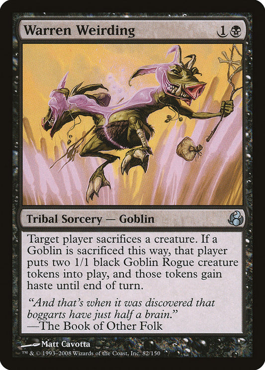 MTG Card Title: Warren Weirding MOR/82