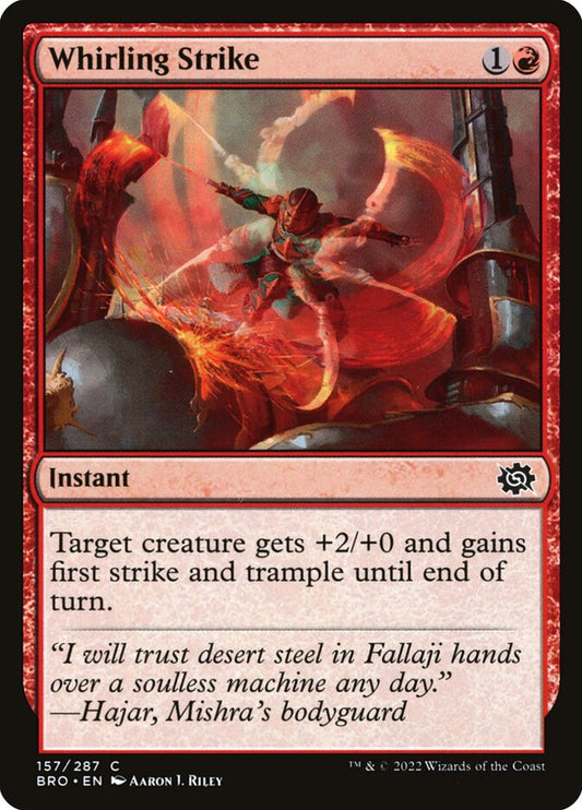 MTG Card Title: Whirling Strike BRO/157