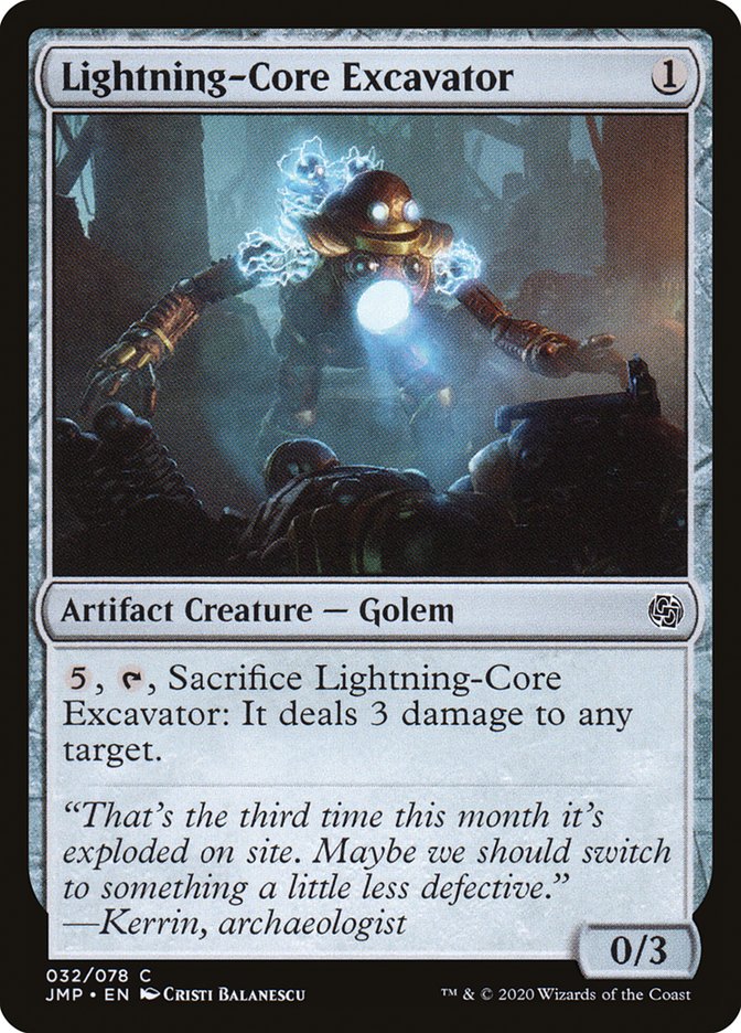 MTG Card Title: Lightning-Core Excavator JMP/32