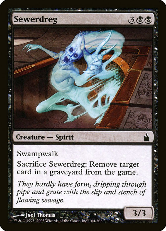 MTG Card Title: Sewerdreg RAV/104