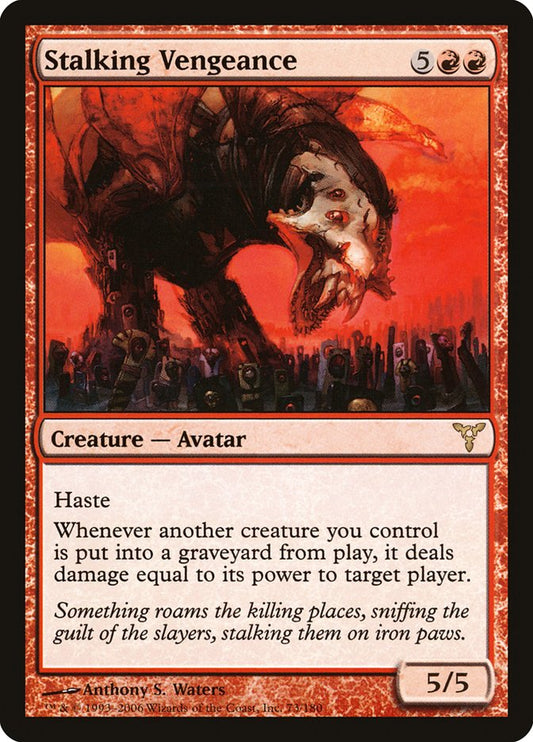 MTG Card Title: Stalking Vengeance DIS/73
