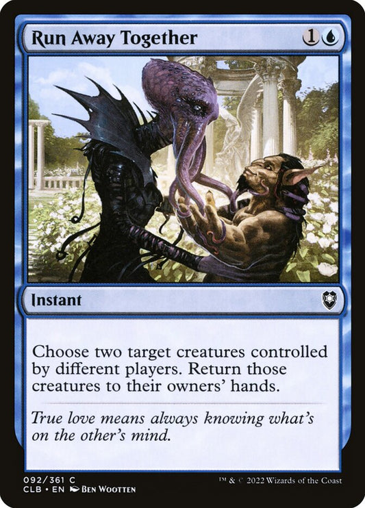 MTG Card Title: Run Away Together CLB/92